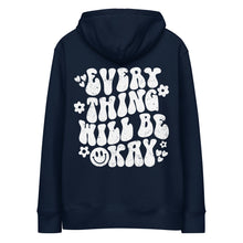 Load image into Gallery viewer, Brave Bird Lab &#39;Everything will be ok&#39; Premium Unisex Embroidered Eco Hoodie
